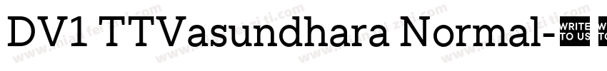 DV1 TTVasundhara Normal字体转换